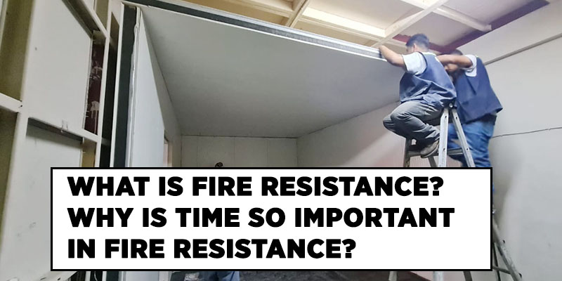 WHAT IS FIRE RESISTANCE